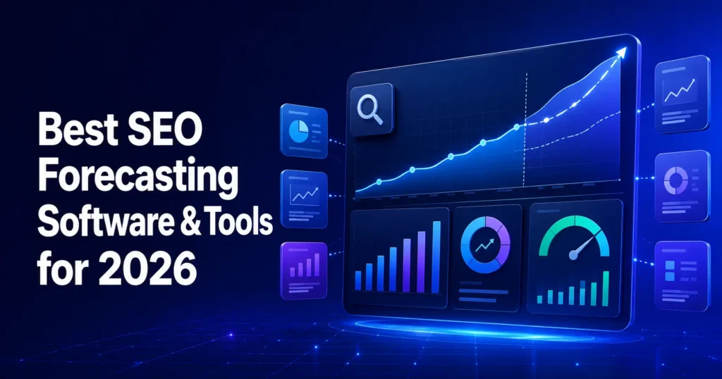 Best SEO Forecasting Software